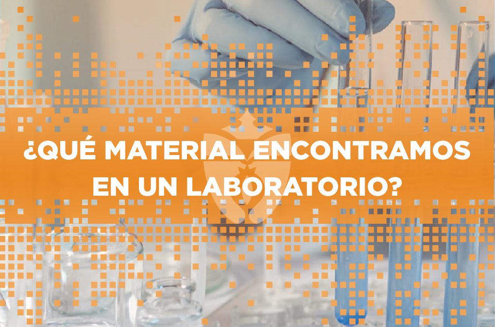 ¿Qué material encontramos en un laboratorio?