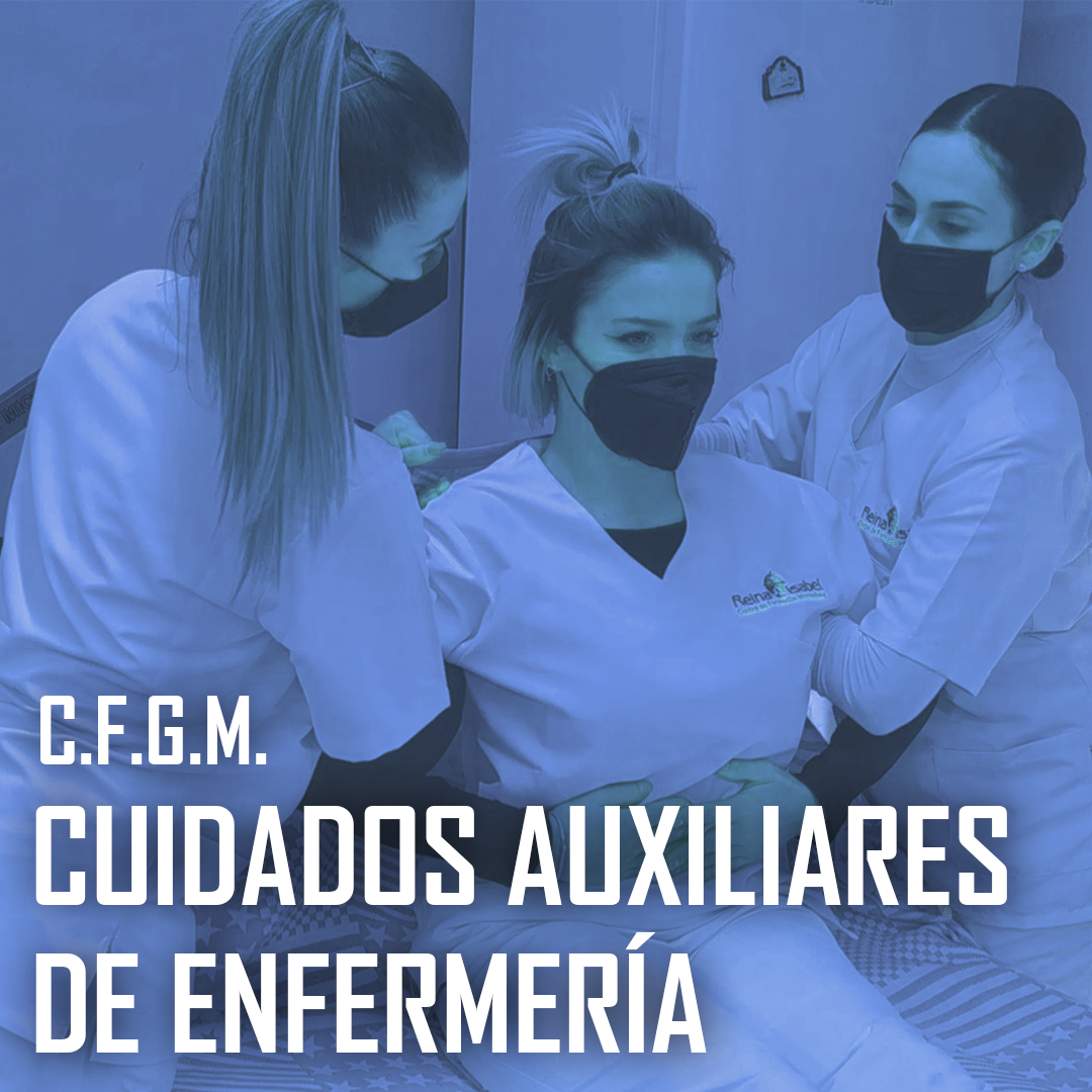 CFGM Cuidados Auxiliares en Enfermería